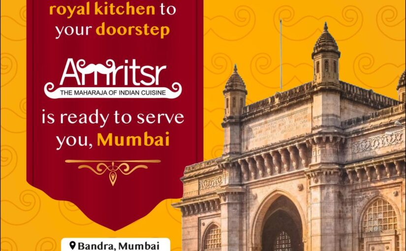 Amritsr Restaurant Now Open in Andheri West, Mumbai – Experience the Best Indian Cuisine in Town