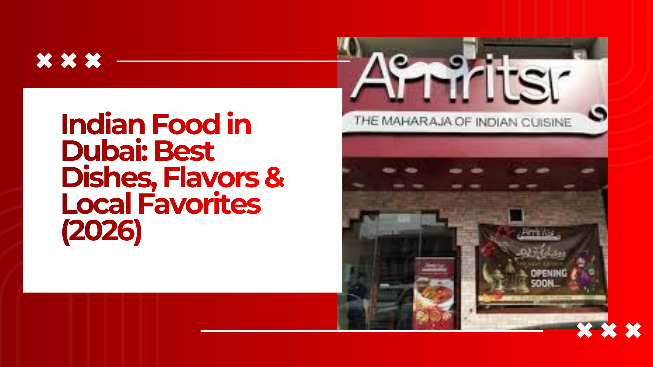 Top Indian Restaurants in Dubai for Authentic Indian Food (2026) (1)