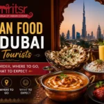 Indian food in dubai for tourists