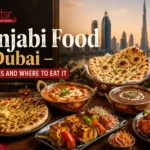 Punjabi food in dubai